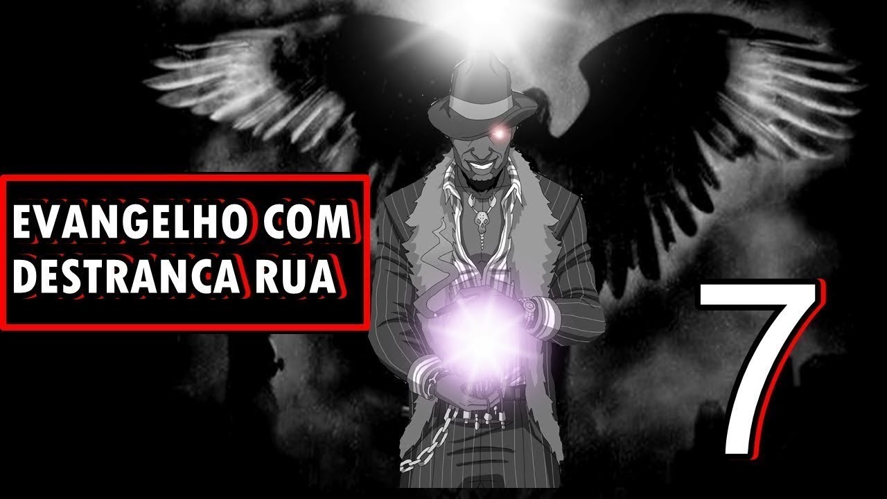🔴O EVANGELHO COM DESTRANCA RUAS 7