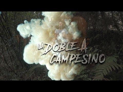 CAMPESINO - La Doble A - Videoclip Oficial