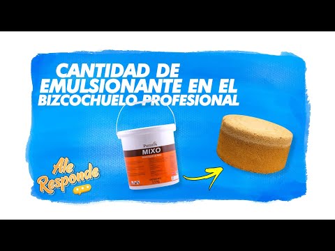 CANTIDAD DE EMULSIONANTE EN EL BIZCOCHUELO PROFESIONAL | Alessandra Rossi Cakes