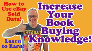 How to Learn what Books to Buy from eBay Sold Price Data (train your eye and increase knowledge!)