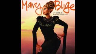 Need Someone - Mary J. Blige