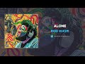 Rod Wave Alone AUDIO