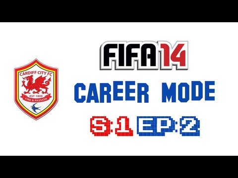 FIFA 14 - Cardiff City Career Mode S:1 EP:2 [Shortlist & Pre-Season]