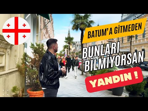 BUNLARI ÖĞRENMEDEN BATUM'A GELME! - GÜRCİSTAN BATUM GEZİSİ
