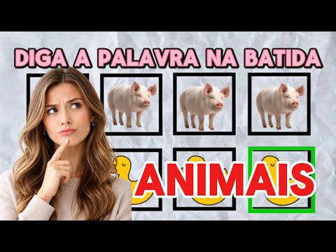 DESAFIO DA BATIDA Animais: Diga a palavra na batida da música🎤 ✨
