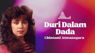 Download lagu Chintami Atmanegara - Duri Dalam Dada mp3 Download lagu Chintami Atmanegara - Duri Dalam Dada mp3