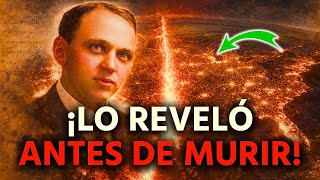 ADVERTENCIA: ¡La última predicción de Edgar Cayce antes de su muerte se está haciendo realidad!