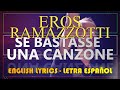 SE BASTASSE UNA CANZONE - Eros Ramazzotti 1980 (Letra Español, English Lyrics, Testo italiano)