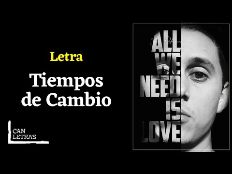 Canserbero - Tiempos de Cambio (Letra)