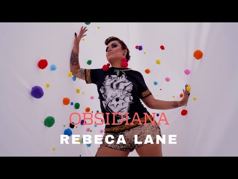 Obsidiana - Rebeca Lane  (Official Video)