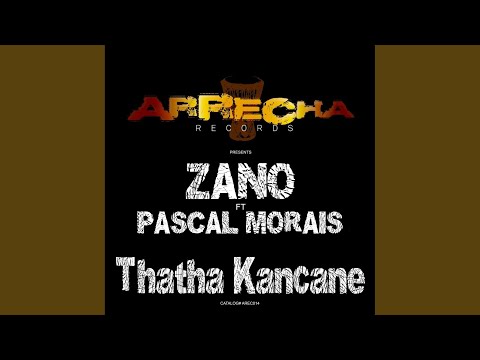 Thatha Kancane (Original Mix)