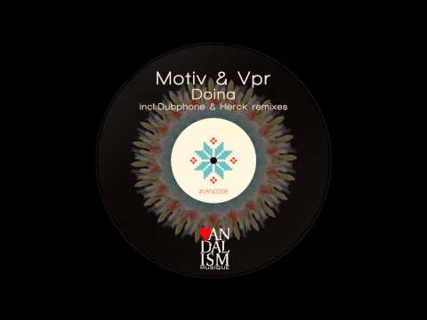 Motiv, Vpr - Doina (Original Mix)