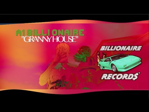 A1BILLIONAIRE - "GRANNY HOUSE" [ MUSIC VIDEO ]