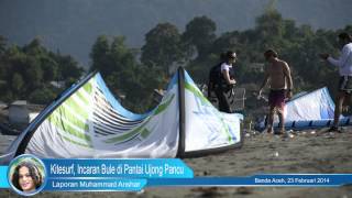 preview picture of video 'Kitesurf Incaran Bule di Pantai Ujong Pancu Aceh'