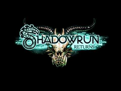 Drakim's VGM 472 - Shadowrun Returns - Return of the Sixth World
