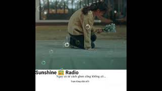 📻Radio Chữa Lành | Gửi Bạn Người Đang Mỏi Mệt Vì Những Chịu Đựng Âm Thầm | Văn Sunshine