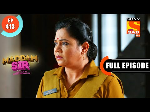 A Fight For Public Toilets - Maddam Sir - Ep 413 - Full Episode - 1 Feb 2022