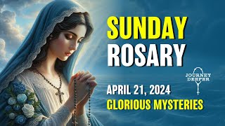 Sunday Rosary 🤍 Glorious Mysteries of the Rosary 🤍 April 21, 2024 VIRTUAL ROSARY