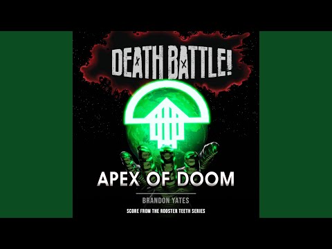 Death Battle: Apex of Doom (From the Rooster Teeth Series)