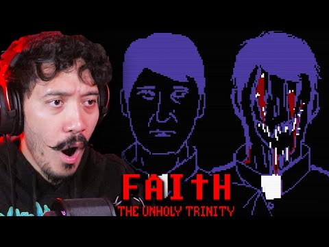 Finale | Faith The Unholy Trinity Chapter 3 | Full Playthrough
