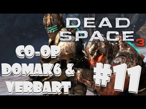 [CO-OP]➘ Let's Play / Zagrajmy w Dead Space 3  PC odc 11  Poziom HARD! PL HD