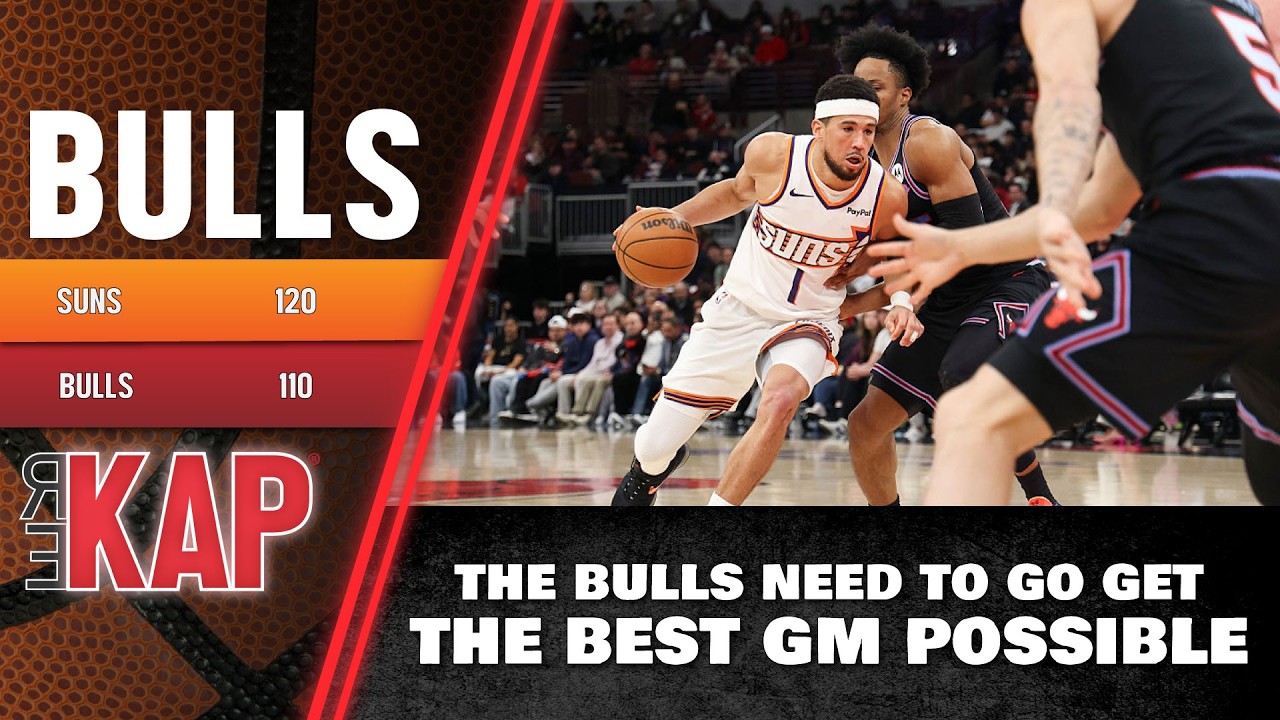 REKAP 🏀 Bulls 120 -110 Loss to the Suns - Bulls have to go get the best executive available