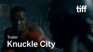 KNUCKLE CITY Trailer | TIFF 2019