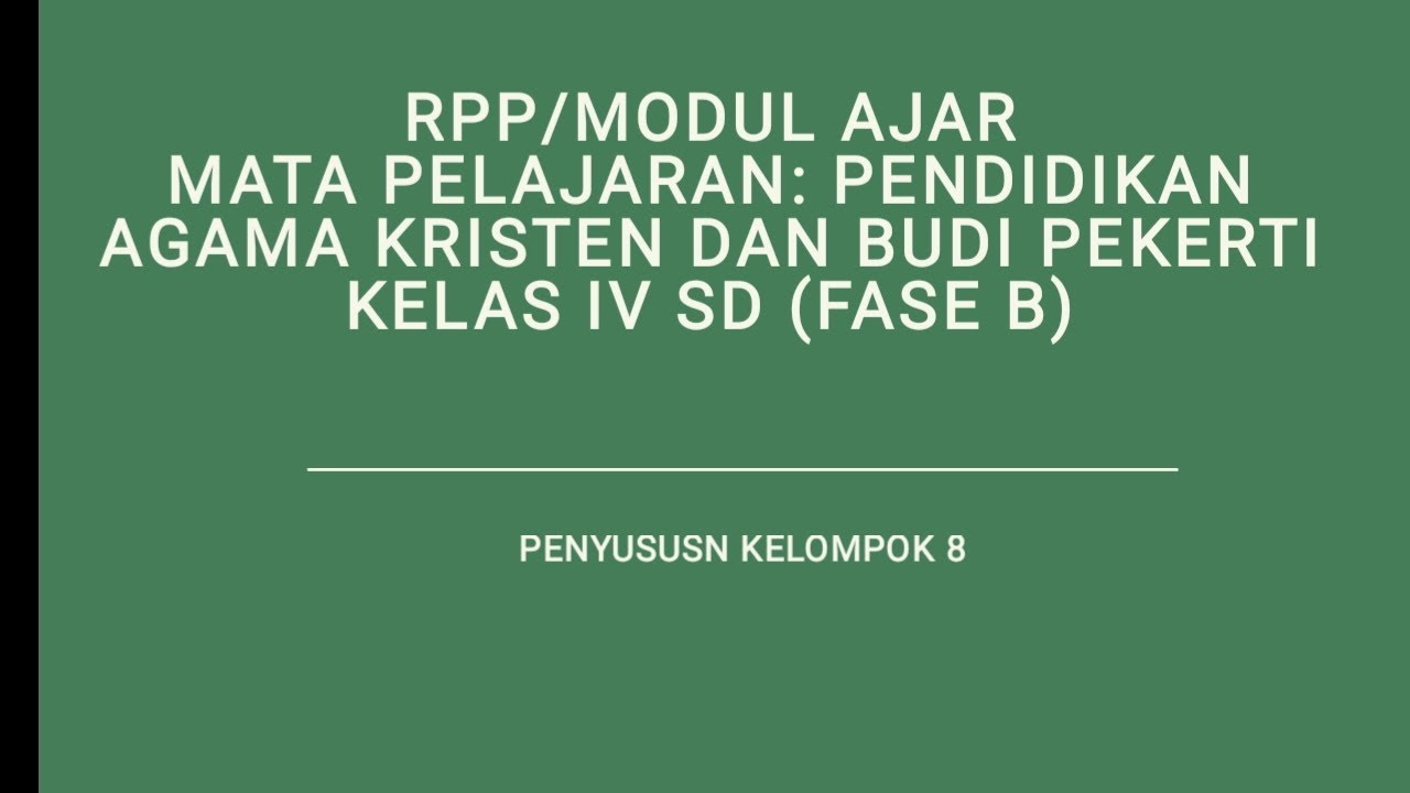 Modul ajar PAK kelas 4 SD mata pelajaran pendidikan agama kristen 