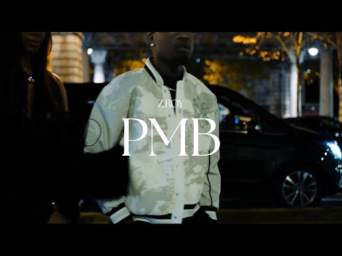 Z.ROY – PMB (Clip Officiel)
