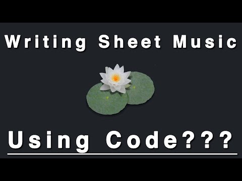 LilyPond - A Surprisingly Fun TEXT-BASED Way To Write Sheet Music