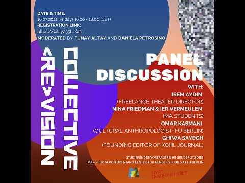 COLLECTIVE (RE)VISION PANEL DISCUSSION “Writing, the loneliest of tasks?” (16.07.2021)