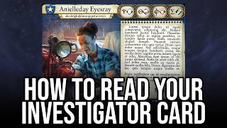 How to read your investigator card in Arkham Horror: The Card Game (New Player Guide)