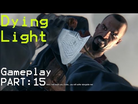 Dying Light Gameplay/Walkthrough Part 15 (PC/PS4/Xbox One) - Ending