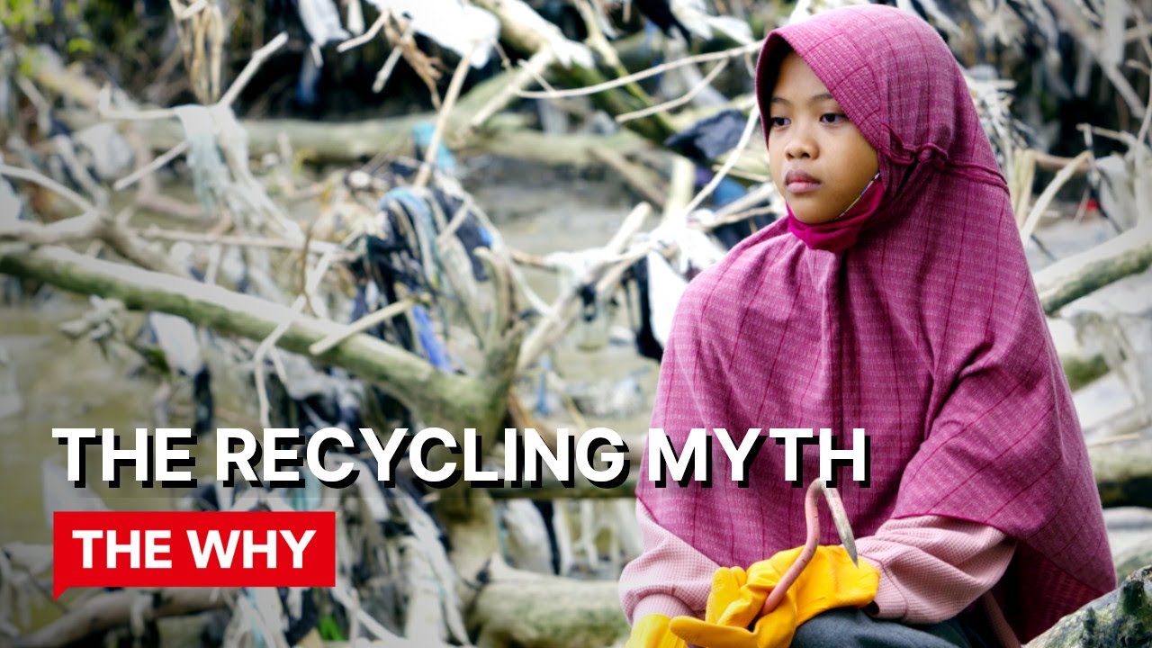 The Recycling Myth⎜WHY PLASTIC?⎜(Full documentary)