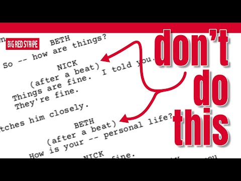 These Are BAD in Your Screenplay (BEAT). Here's WHY You Should FIX Them!