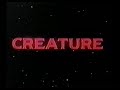 Creature 1985 Trailer
