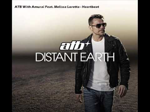 ATB With Amurai Feat  Melissa Loretta   Heartbeat