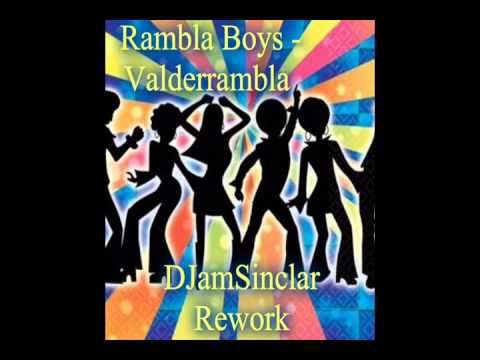 Rambla Boys - Valderrambla (DJamSinclar Rework)