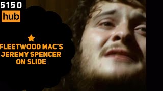 🎸Fleetwood Mac’s Jeremy Spencer Rips Slide Guitar.