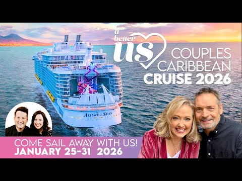 A Better Us Couple Caribbean Cruise 2026!