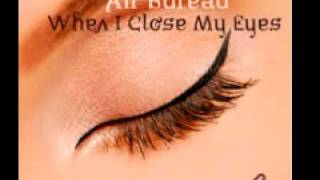 Air Bureau 'When I Close My Eyes'
