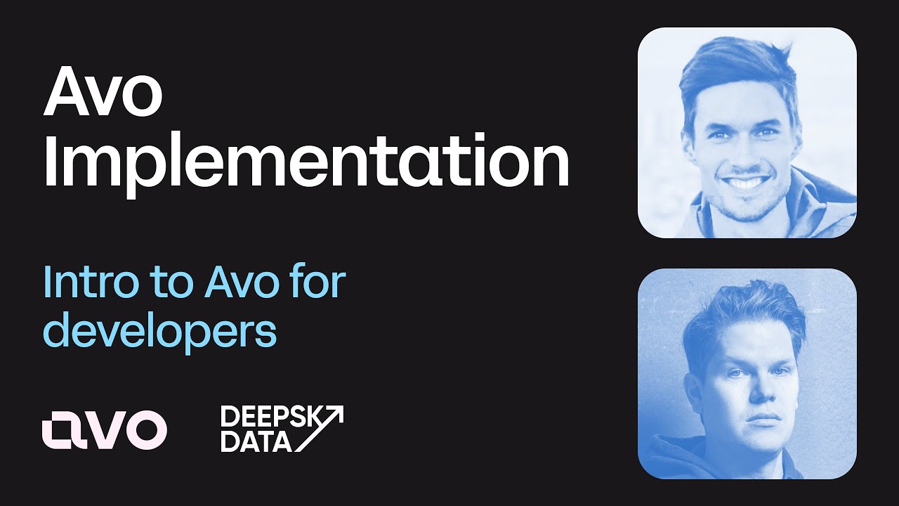 Avo implementation demo | Intro to Avo for developers