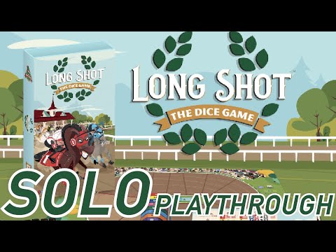 Long Shot The Dice Game - Solo Playthrough