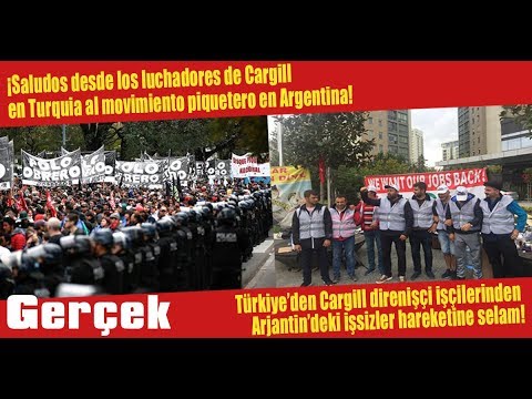 Cargill işçilerinden Arjantin işsizler hareketi ile dayanışma mesajı