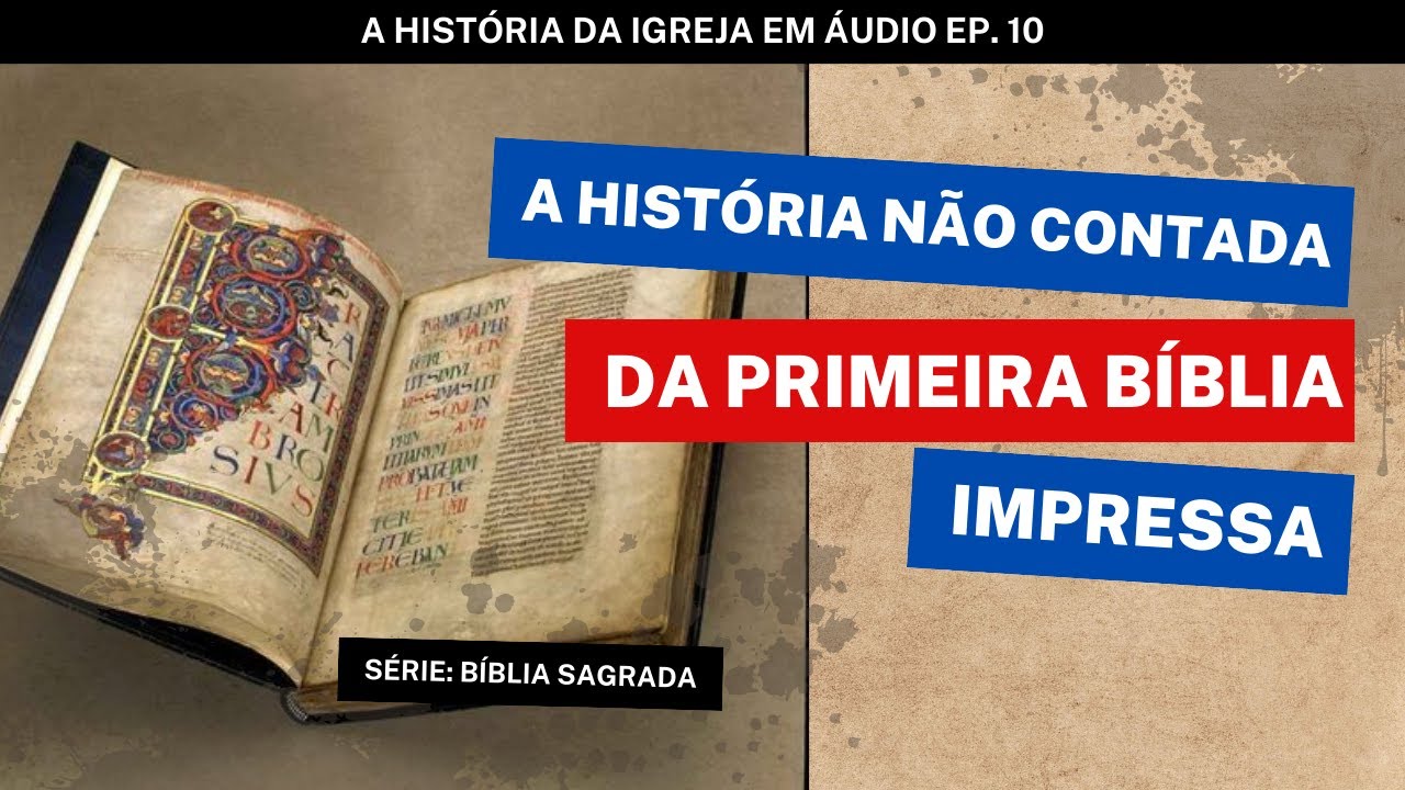 A BÍBLIA DE GUTENBERG | Mais Uma Prova Que Deus Controla a História
