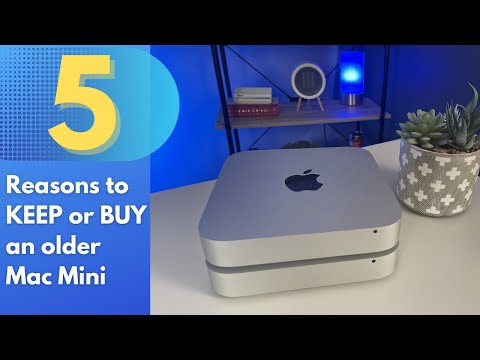 5 Reasons to Keep or Buy an Older Mac Mini