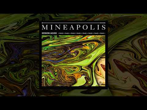 Edson Agiss - Mineapolis [Kryked LTD]