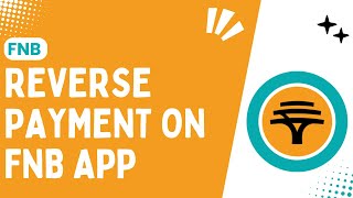 How to Reverse Payment on the FNB App ! Reverse E-wallet payment on FNB App ( Best & Easy Way ) 2024
