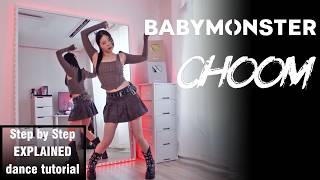 Download lagu Step by Step BABYMONSTER - '춤 (CHOOM)' #dancetutorial EXPLAINED mp3