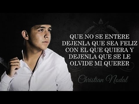 Que No Se Entere - Christian Nodal